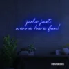 Girls Just Wanna Have Fun neon sign in dark blue for teen rooms, dorm decor, and party walls.