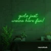 Girls Just Wanna Have Fun neon sign in deep green for teen rooms, dorm decor, and party walls.