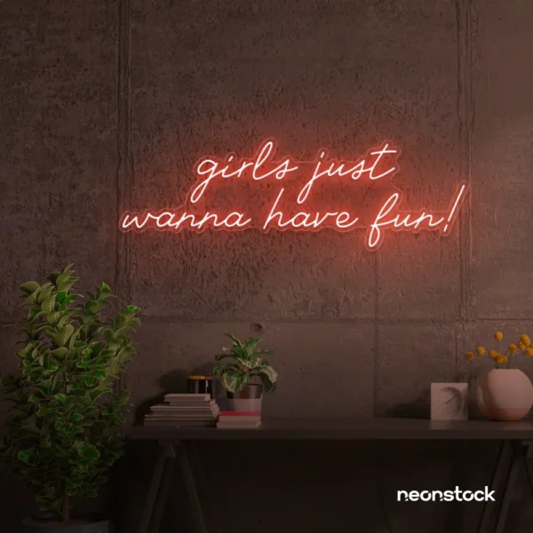 Girls Just Wanna Have Fun neon sign in peachy pink for teen rooms, dorm decor, and party walls.