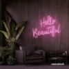 Hello Beautiful neon sign in pink script font for salon styling walls and glam vanity decor.