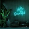 Hello Beautiful neon sign in mint green script font for salon styling walls and glam vanity decor.