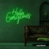 Hello Gorgeous neon sign in deep green for beauty salons, home vanity walls, and glam room decor.