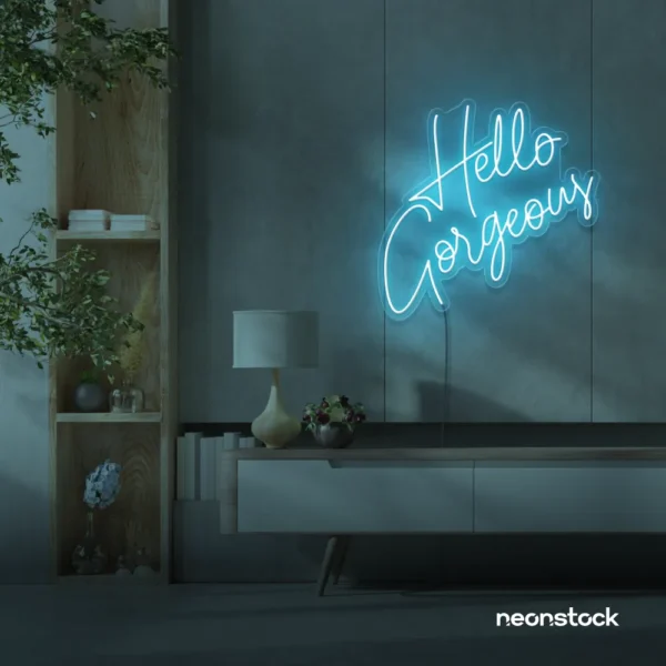Hello Gorgeous neon sign (script font) in ice blue for salons, vanity walls, and glam rooms.