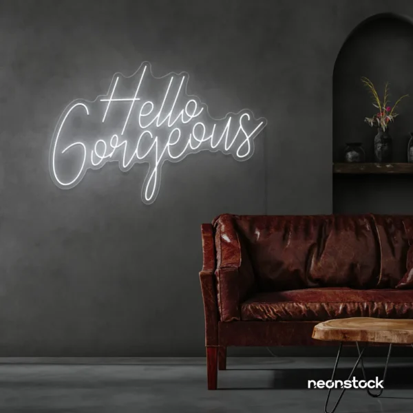 Hello Gorgeous neon sign in white for beauty salons, home vanity walls, and glam room decor.