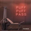 Puff Puff Pass neon sign in pink for man caves, smoking lounges, and garage walls.