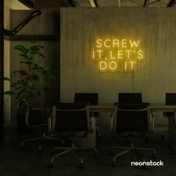 Screw It Let's Do It neon sign in golden yellow for fearless office decor, bold bedroom walls, and startup energy.