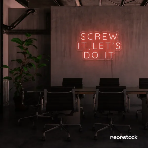 Screw It Let's Do It neon sign in peachy pink for fearless office decor, bold bedroom walls, and startup energy.