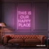 This Is Our Happy Place neon sign in baby pink for home entryways, cozy rooms, and joyful wall decor.