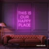 This Is Our Happy Place neon sign in pink for home entryways, cozy rooms, and joyful wall decor.