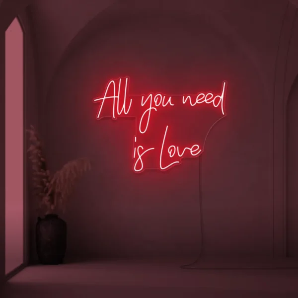 All You Need Is Love neon sign for weddings and Valentine's Day decor
