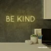 Be Kind neon sign in warm white for wellness spaces, classrooms, offices, and mindful decor.