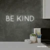 Be Kind neon sign in neutral white for wellness spaces, classrooms, offices, and mindful decor.
