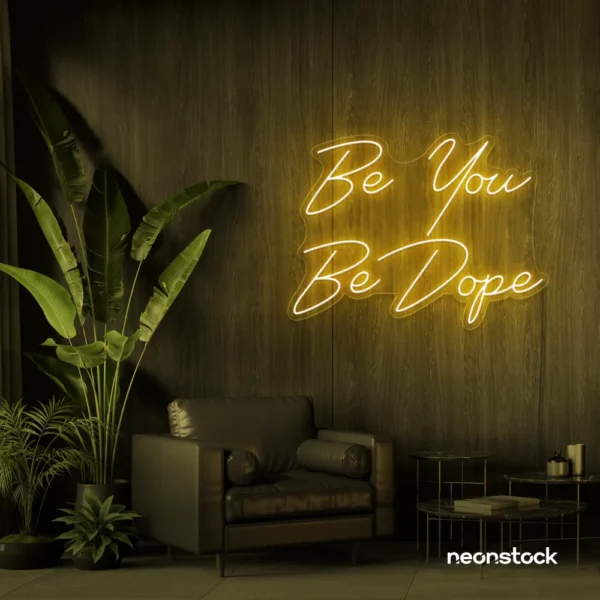 Be You Be Dope neon sign in green for dorms, studios, and empowering home decor. Be You Be Dope neon sign in golden yellow for dorms, studios, and empowering home decor.