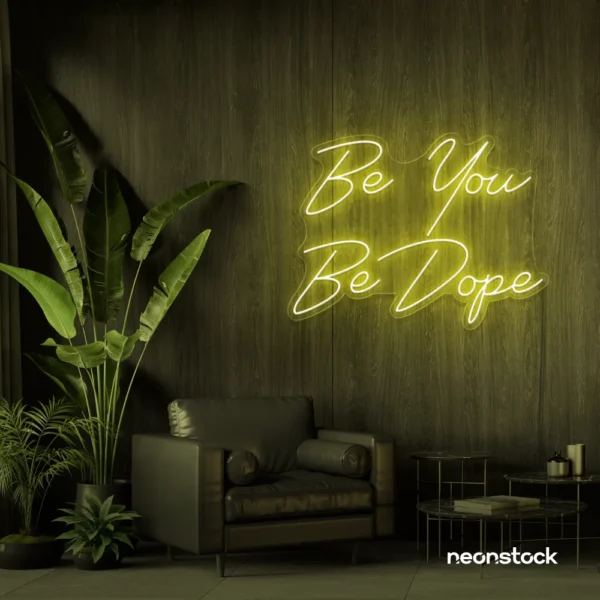 Be You Be Dope neon sign in lemon yellow for dorms, studios, and empowering home decor.