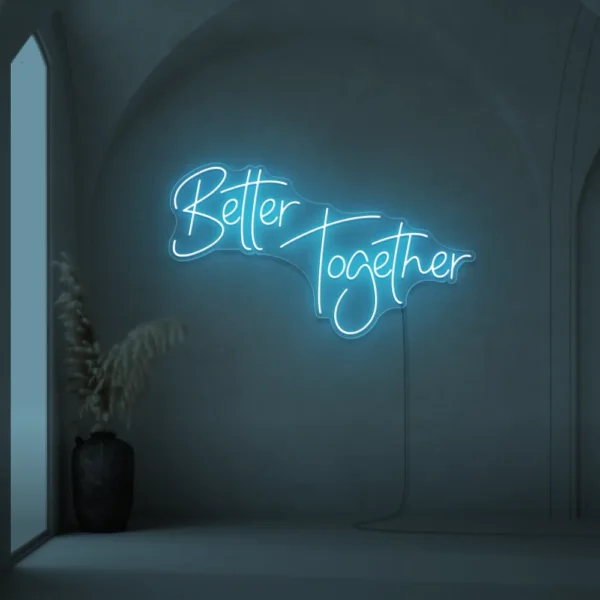 Better Together neon sign in ice blue for weddings, parties, and home decor