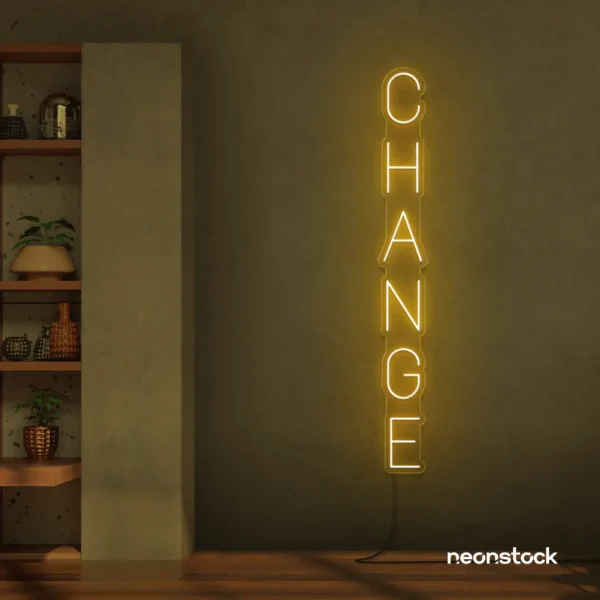 Change neon sign in golden yellow for motivational spaces, offices, dorms, and modern decor.