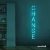 Change neon sign in mint green for motivational spaces, offices, dorms, and modern decor.