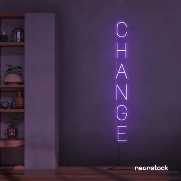 Change neon sign in purple for motivational spaces, offices, dorms, and modern decor.