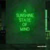 A Sunshine State of Mind neon sign in deep green for beachy decor, positive vibes, and cozy spaces.