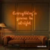 Everything's Gonna Be Alright neon sign in orange for calming interiors, wellness decor, and positive spaces.
