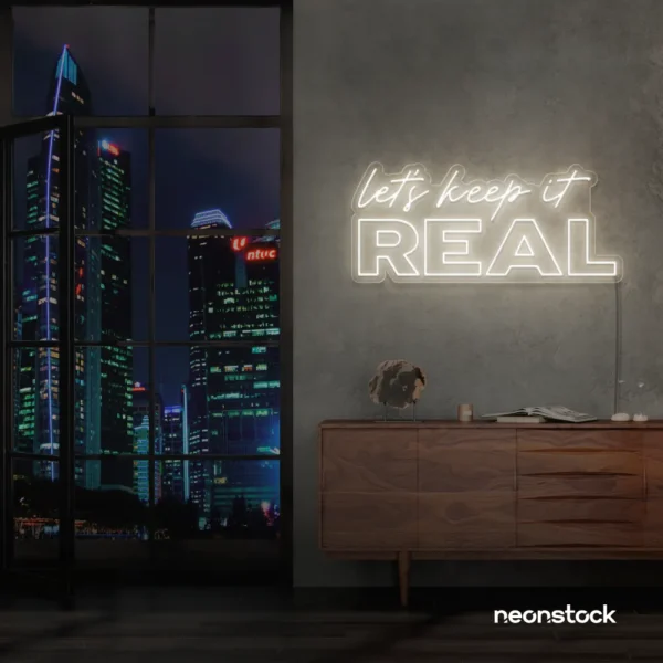 Let's Keep It Real neon sign in neutral white for urban decor, creative rooms, and stylish hangouts.