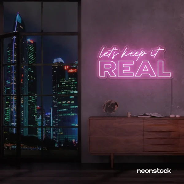 Let's Keep It Real neon sign in baby pink for urban decor, creative rooms, and stylish hangouts.