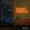 Let's Keep It Real neon sign in orange for urban decor, creative rooms, and stylish hangouts.