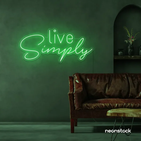 Live Simply neon sign in green for minimalist decor, peaceful homes, and calming interiors.