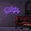 Live Simply neon sign in purple for minimalist decor, peaceful homes, and calming interiors.