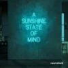 A Sunshine State of Mind neon sign in mint green for beachy decor, positive vibes, and cozy spaces.