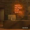 Need Money For Shoes neon sign in peachy pink for glam closets, fashion corners, and beauty decor.