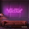 Not Today Satan neon sign in pink for bedroom or lounge decor
