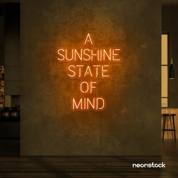 A Sunshine State of Mind neon sign in orange for beachy decor, positive vibes, and cozy spaces.
