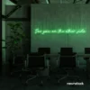 See You On The Other Side neon sign in green for retro decor, gaming setups, and ambient lighting.