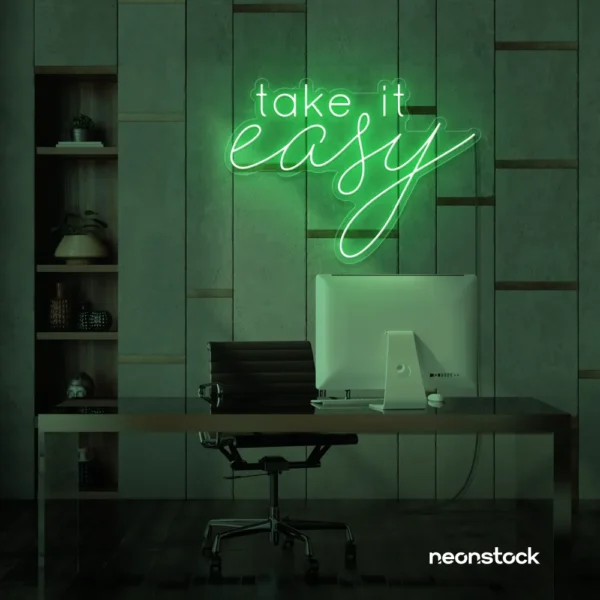 Take It Easy neon sign in green for chill wall decor, boho rooms, and relaxed interiors.
