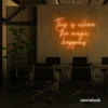 This Is Where The Magic Happens neon sign in orange for salons, glam rooms, and makeover studios.