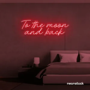 To the Moon and Back neon sign in red for nursery rooms, kids' spaces, and bedtime wall decor.
