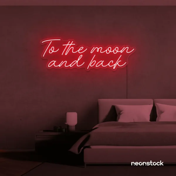 To the Moon and Back neon sign in red for nursery rooms, kids' spaces, and bedtime wall decor.