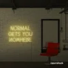 Normal Gets You Nowhere neon sign in warm white for bold interiors, creative offices, and motivational decor.