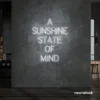 A Sunshine State of Mind neon sign in white for beachy decor, positive vibes, and cozy spaces.