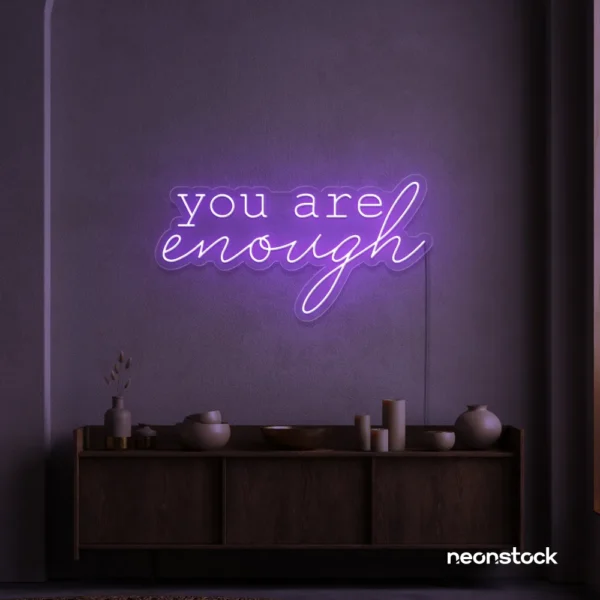You Are Enough neon sign in purple for self-love decor, therapy rooms, and calm spaces.