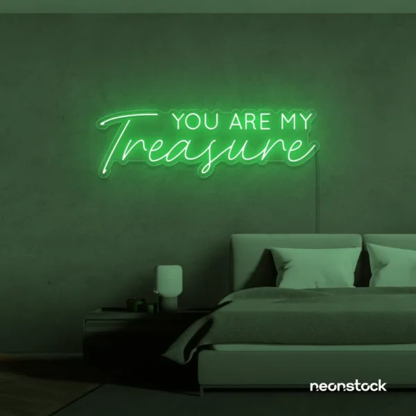You Are My Treasure neon sign in green for romantic decor, bedroom walls, and love-filled spaces.